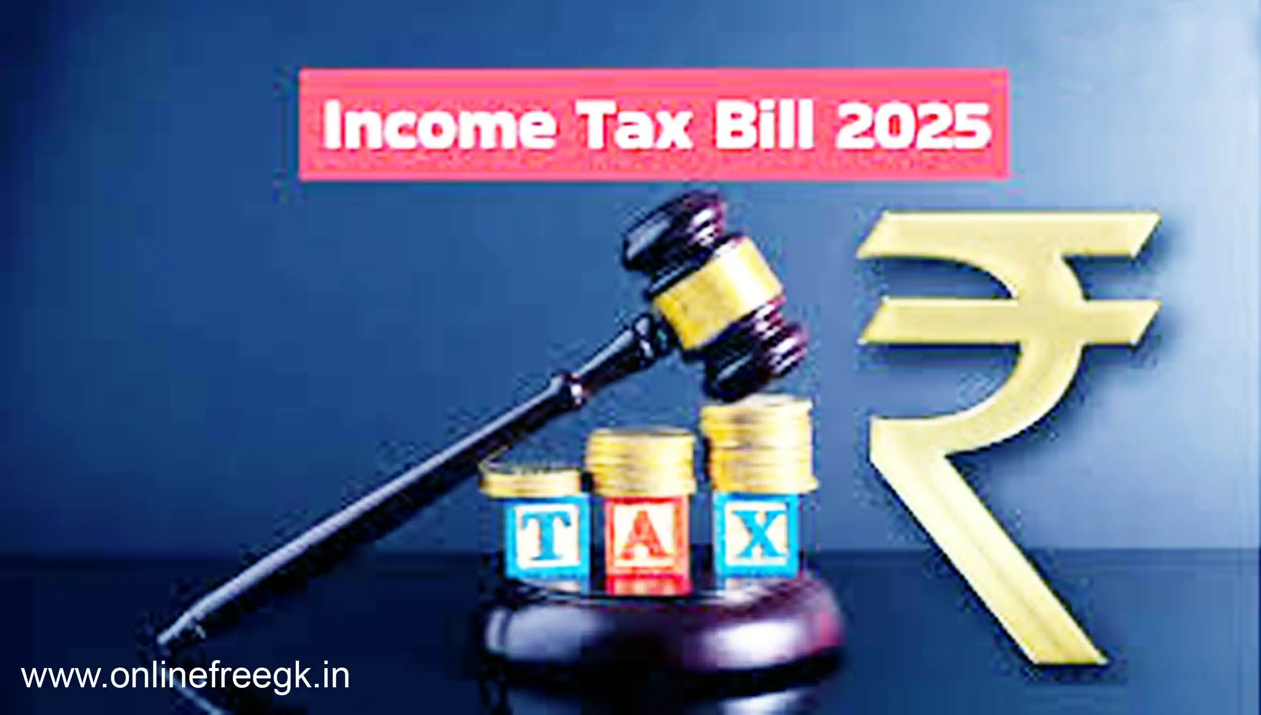 आयकर विधेयक, 2025 (Income Tax Bill 2025) - PRS India